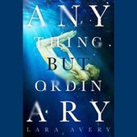 Abbildung von: Anything But Ordinary - Blackstone Audiobooks