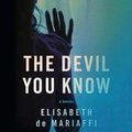 Cover: The Devil You Know - Blackstone Audiobooks