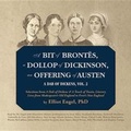 Cover: A Bit of Brontes, a Dollop of Dickinson, an Offering of Austen Lib/E - Skyboat Media