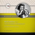 Cover: My Friend Irma, Vol. 1 Lib/E - BLACK EYE ENTERTAINMENT
