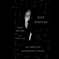 Cover: Good Hunting - Blackstone Publishing