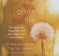 Enlarge image Cover: The Grateful Life Lib/E - Blackstone Publishing