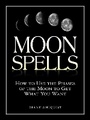 Cover: Moon Spells - Adams Media Corporation