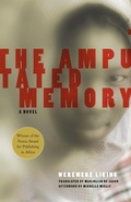 Cover: The Amputated Memory - The Feminist Press at CUNY