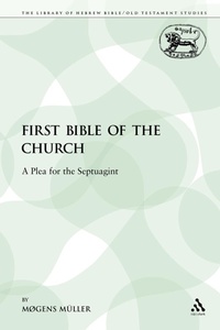 Bild: The First Bible of the Church - Sheffield Academic Press