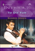 Cover: To Die For - Harlequin Intrigue Classic