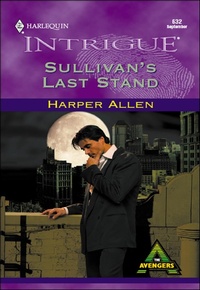 Enlarge image Cover: Sullivan's Last Stand - Harlequin Intrigue Classic