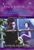 Cover: Another Woman's Baby - Harlequin Intrigue Classic