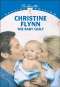 Cover: The Baby Quilt - Harlequin Special Edition Classic