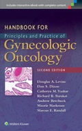 Cover: Handbook for Principles and Practice of Gynecologic Oncology - Lippincott Williams and Wilkins