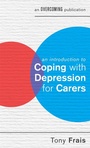 Cover: An Introduction to Coping with Depression for Carers - Robinson