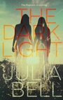 Cover: The Dark Light - Macmillan Children's Books