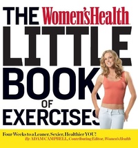Abbildung von: The Women's Health Little Book of Exercises - Macmillan