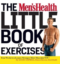 Abbildung von: The Men's Health Little Book of Exercises - Macmillan