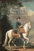 Cover: The Russo-Turkish War, 1768-1774 - Bloomsbury Academic