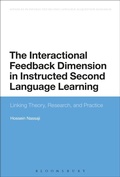 Cover: The Interactional Feedback Dimension in Instructed Second Language Learning - Bloomsbury Academic