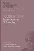 Cover: Iamblichus: Exhortation to Philosophy - Bloomsbury Academic