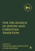 Cover: The Decalogue in Jewish and Christian Tradition - T.& T.Clark Ltd