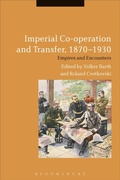 Cover: Imperial Co-operation and Transfer, 1870-1930 - Bloomsbury Academic