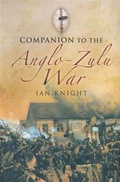 Cover: Companion to the Anglo-Zulu War - Pen and Sword