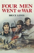 Cover: Four Men Went to War - Pen and Sword
