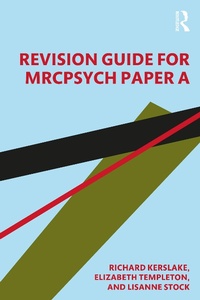 Abbildung von: Revision Guide for MRCPsych Paper A - Routledge
