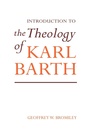 Cover: Introduction to the Theology of Karl Barth - T.& T.Clark Ltd