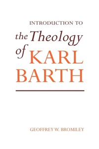 Enlarge image Cover: Introduction to the Theology of Karl Barth - T.& T.Clark Ltd