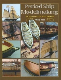 Enlarge image Cover: Period Ship Modelmaking - Seaforth Publishing