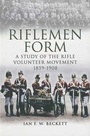 Cover: Riflemen Form - Pen and Sword