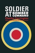 Cover: Soldier at Bomber Command - Pen and Sword