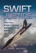 Cover: Swift Justice - Pen and Sword