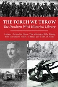 Cover: The Torch We Throw: The Dundurn WWI Historical Library - Dundurn Press