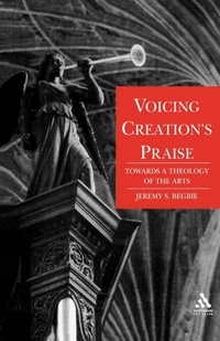 Abbildung von: Voicing Creation's Praise - T.& T.Clark Ltd