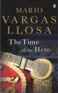 Cover: The Time of the Hero - Faber & Faber