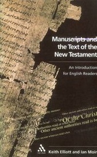 Enlarge image Cover: Manuscripts and the Text of the New Testament - T.& T.Clark Ltd