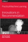 Cover: Practical Machine Learning: Innovations in Recommendation - O'Reilly