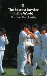 Enlarge image Cover: The Fastest Bowler in the World - Faber & Faber