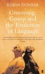 Cover: Grooming, Gossip and the Evolution of Language - Faber & Faber