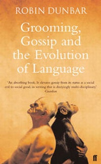 Enlarge image Cover: Grooming, Gossip and the Evolution of Language - Faber & Faber