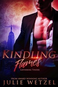 Cover: Kindling Flames-Gathering Tinder (The Ancient Fire Series, #1) - nightmarchers