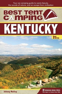 Abbildung von: Best Tent Camping: Kentucky - Menasha Ridge Press Inc.