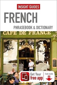 Abbildung von: Insight Guides french Phrasebook - Insight Guides
