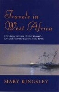 Abbildung von: Travels in West Africa - Weidenfeld & Nicolson History