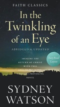 Cover: In the Twinkling of an Eye - Barbour Publishing, Inc.