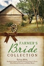 Cover: Farmer's Bride Collection - Barbour Publishing, Inc.