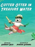 Cover: Cotter Otter in Treasure Water - AMERICA STAR BOOKS
