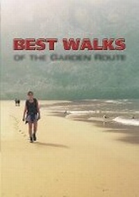 Abbildung von: Best walks of the Garden Route - Struik Publishers