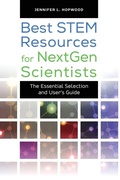 Cover: Best STEM Resources for NextGen Scientists - Libraries Unlimited Inc