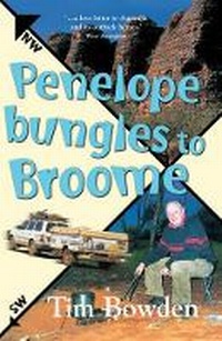 Abbildung von: Penelope Bungles to Broome - Allen & Unwin